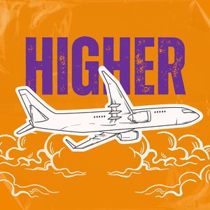 Higher - Higher